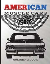 American Muscle Cars Coloring Book