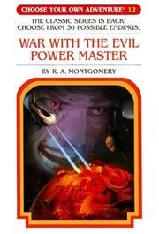 War with the Evil Power Master