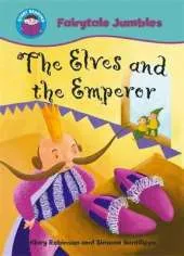 Start Reading: Fairytale Jumbles: The Elves and the Emperor