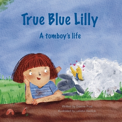 True Blue Lilly: A tomboy's life
