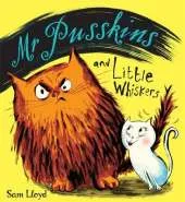 Mr Pusskins: Mr Pusskins and Little Whiskers