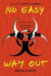 No Easy Way Out: No Safety In Numbers: Book 2