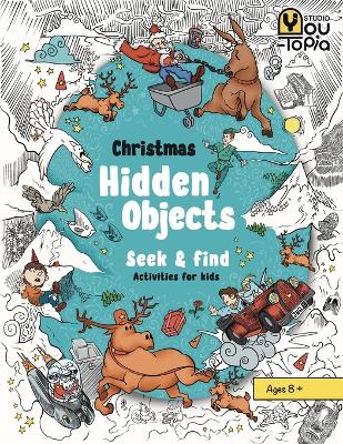 Christmas Hidden Objects: Seek & Find Activities for kids Ages 8 and above