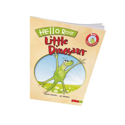 Hello Roar, Little Dinosaur