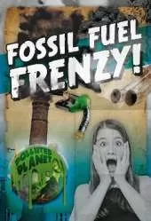 Fossil Fuel Frenzy!