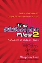 The Philosophy Files 2