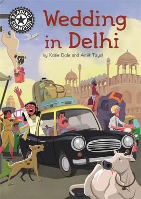Reading Champion: Wedding in Delhi: Independent Reading 16