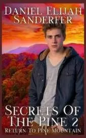 Secrets Of The Pine 2: Return To Pine Mountain