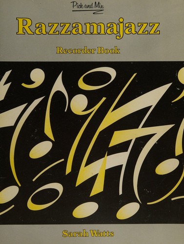 Pick and Mix: Razzamajazz Recorder Book