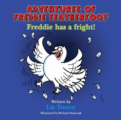 Adventures of Freddie Featherfoot - Freddie has fright