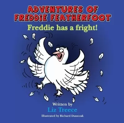 Adventures of Freddie Featherfoot - Freddie has fright