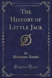 The History of Little Jack (Classic Reprint)
