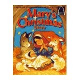 Mary's Christmas Story: Luke 1:26-56, Luke 2:1-20 for Children