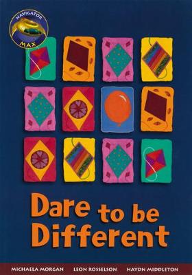 Navigator Max Yr 5/P6: Dare to be Different