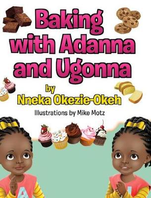Baking with Adanna and Ugonna