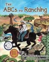 The ABCs To Ranching