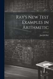 Ray's New Test Examples in Arithmetic