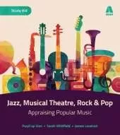 AS/A Level Music - Rock and Pop, Musical Theatre and Jazz