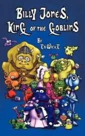 Billy Jones, King of the Goblins