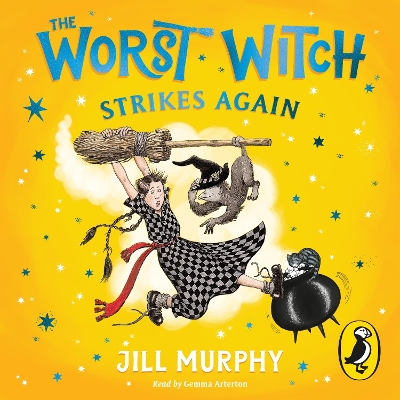 The Worst Witch Strikes Again