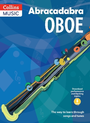 Abracadabra Oboe (Pupil's book + Download): The Way to Learn Through Songs and Tunes