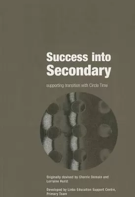 Success into Secondary: Supporting Transition with Circle Time
