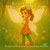 Kenna and the Wings of Wonder: A Kenna Grace Adventure