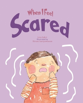 When I Feel Scared