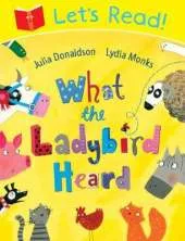 Let's Read! What the Ladybird Heard