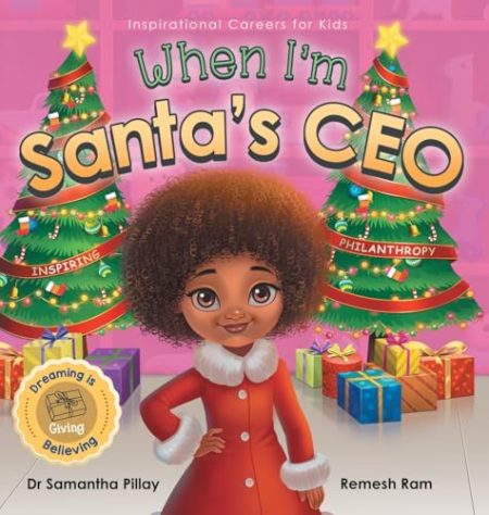 When I'm Santa's CEO: Dreaming is Believing: Giving - Inspiring Philanthropy