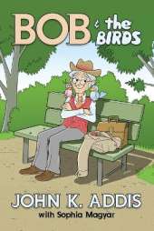 Bob and the Birds