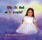 Why Did God Make People?