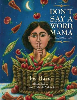Don't Say a Word, Mama / No Digas Nada, Mama