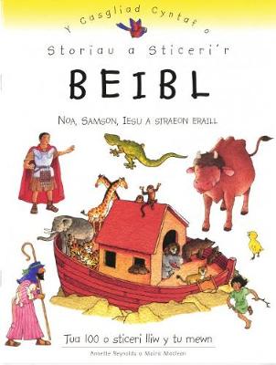 Storiau a Sticeri'r Beibl: Y Casgliad Cyntaf