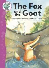 Tadpoles Tales: Aesop's Fables: The Fox and the Goat