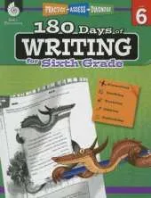 180 Days of Writing for Sixth Grade: Practice, Assess, Diagnose