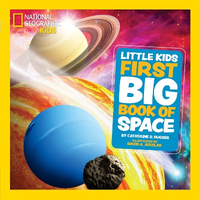 Little Kids First Big Book of Space: Fact-Filled Fun Book About Planets, Stars and the Universe
