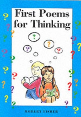 First Poems for Thinking