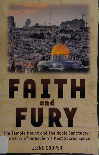 Faith and Fury: The Story of Jerusalem's Temple Mount