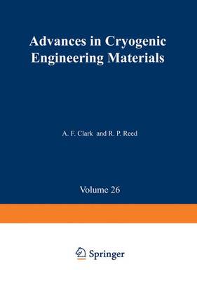 Advances in Cryogenic Engineering Materials