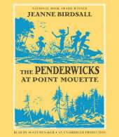 The Penderwicks at Point Mouette