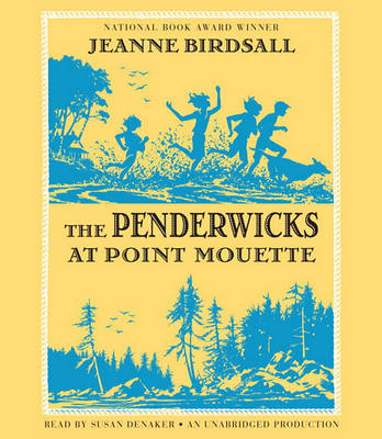 The Penderwicks at Point Mouette