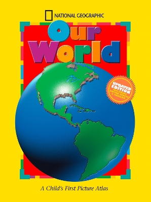 Our World: A Child's First Picture Atlas