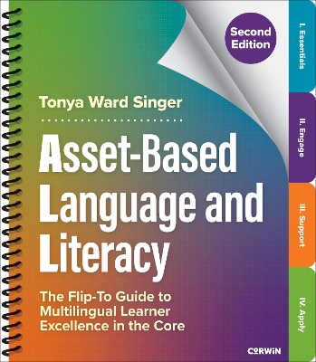 Asset-Based Language and Literacy: The Flip-To Guide to Multilingual Learner Excellence in the Core