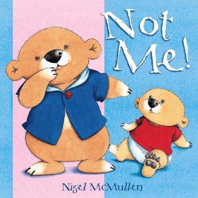Not Me!