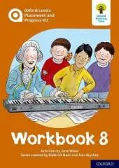 Oxford Levels Placement and Progress Kit: Workbook 8