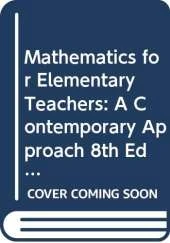Mathematics for Elementary Teachers: A Contemporary Approach
