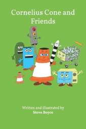 Cornelius Cone and Friends