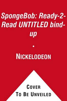 SpongeBob: Ready-2-Read UNTITLED Bind-up