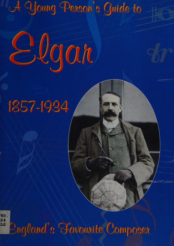 A Young Person's Guide to Elgar